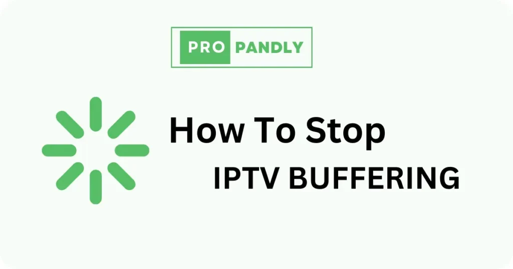 IPTV BUFFERING
